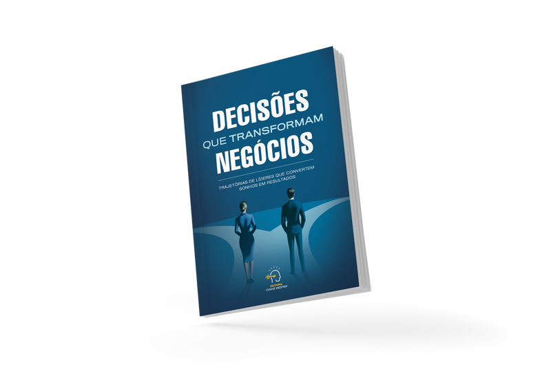 Decisões que transformam negócios