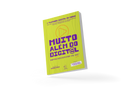 Muito Além Do Digital