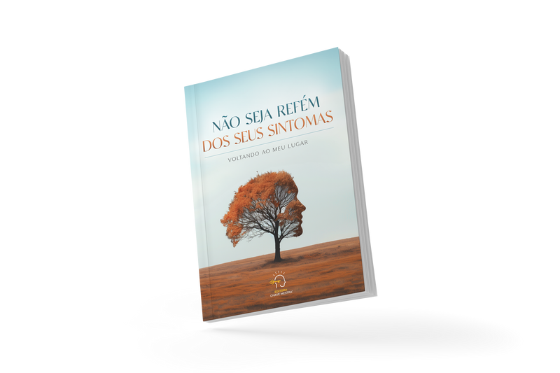 Não Seja Refém Dos Seus Sintomas