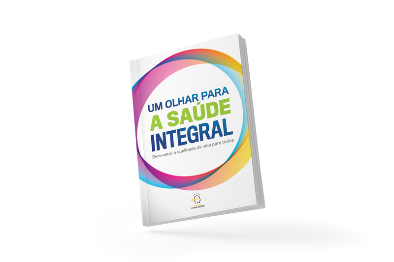 Um Olhar Para A Saúde Integral