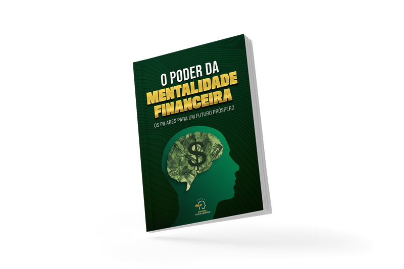 O Poder Da Mentalidade Financeira