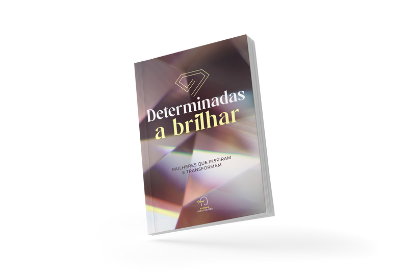 Determinadas a Brilhar
