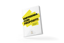Empreenda com propósito