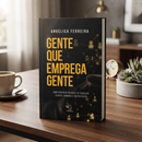 Gente que emprega gente - Angélica Ferreira