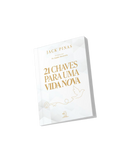21 chaves para uma vida nova