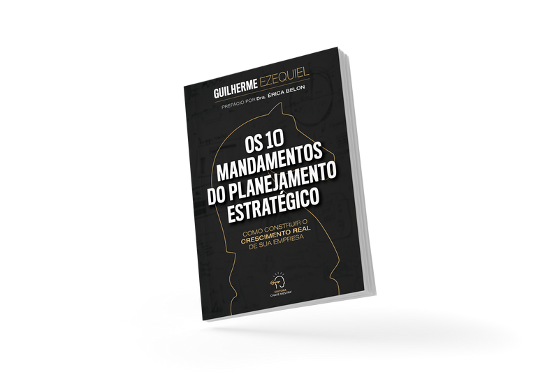Os 10 mandamentos do planejamento estratégico
