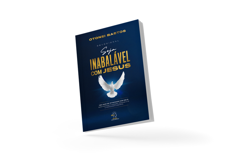Seja inabalável com Jesus